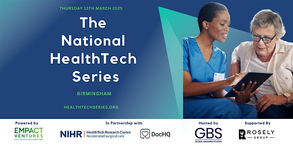 National HealthTech Series (Birmingham)