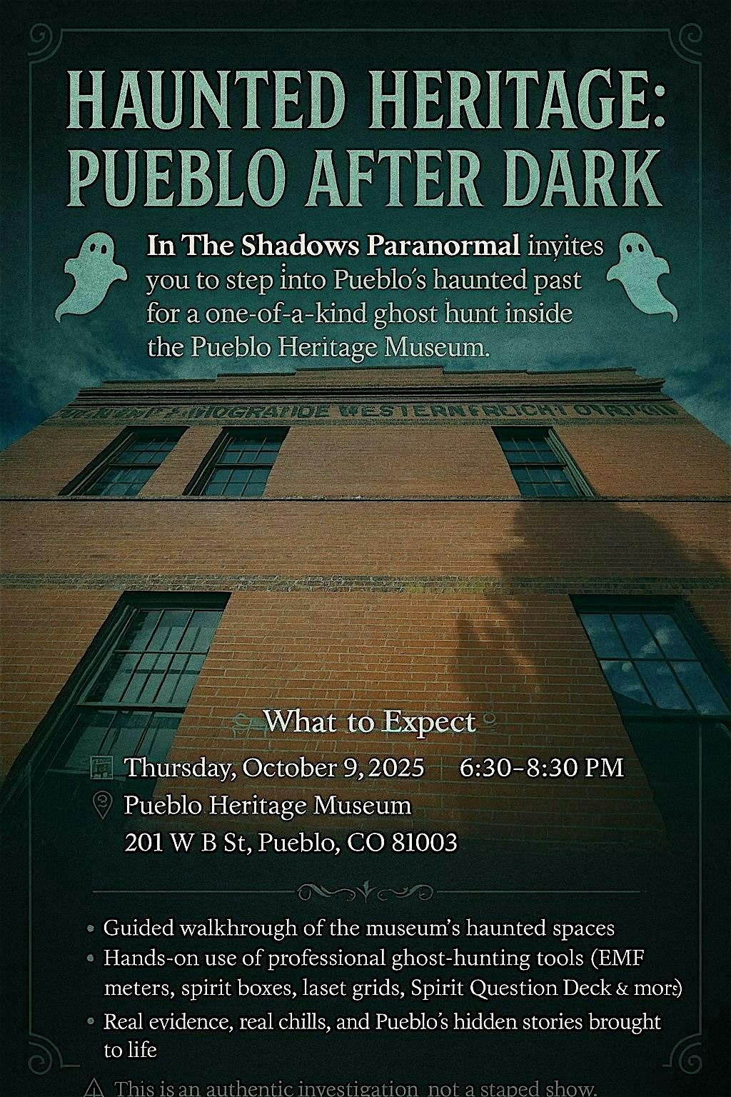 Haunted Heritage - Pueblo After Dark