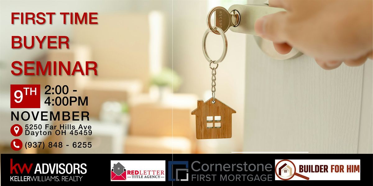 First Time Home Buyer Seminar