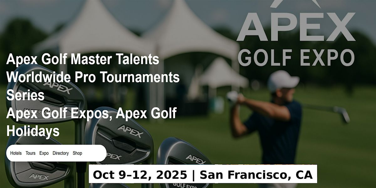 Golf Master Talents Apex Tours Global Fame & Prices in San Francisco, CA