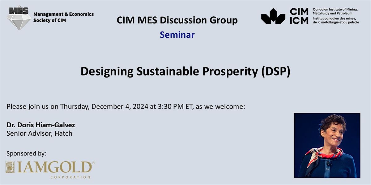 CIM MES DG: Dr. Doris Hiam-Galvez - Designing Sustainable Prosperity