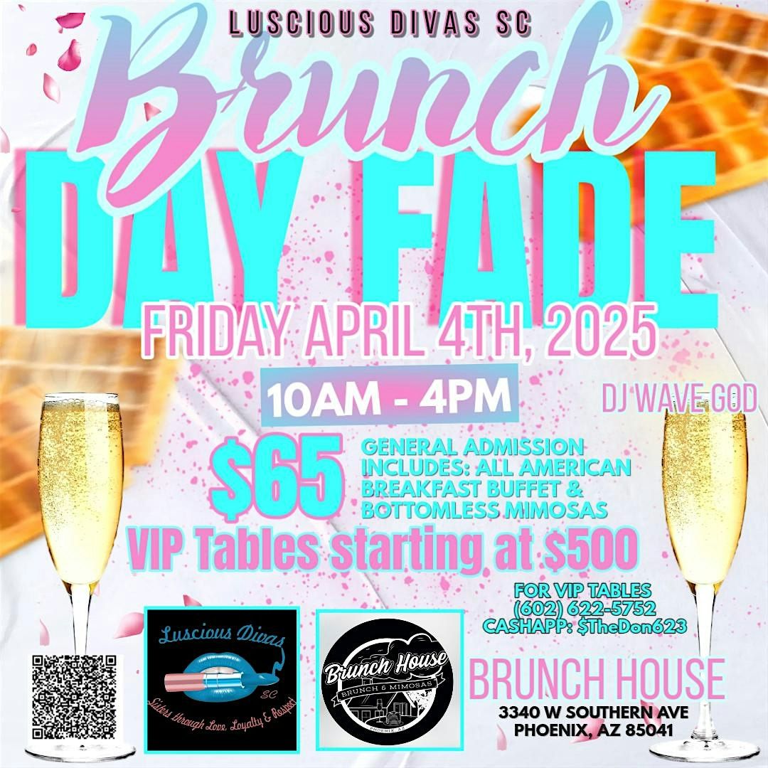 Luscious Divas Brunch Day Fade