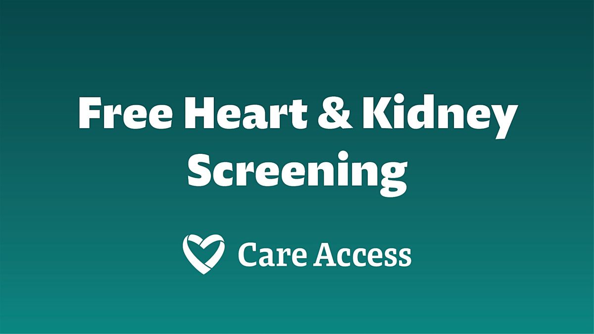 Free Heart and Kidney Screening