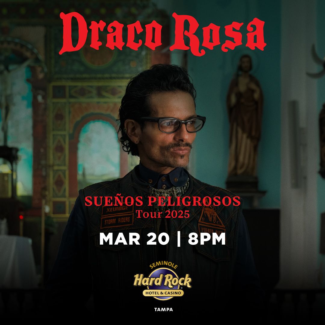 Draco Rosa at Seminole Hard Rock Hotel and Casino - Tampa