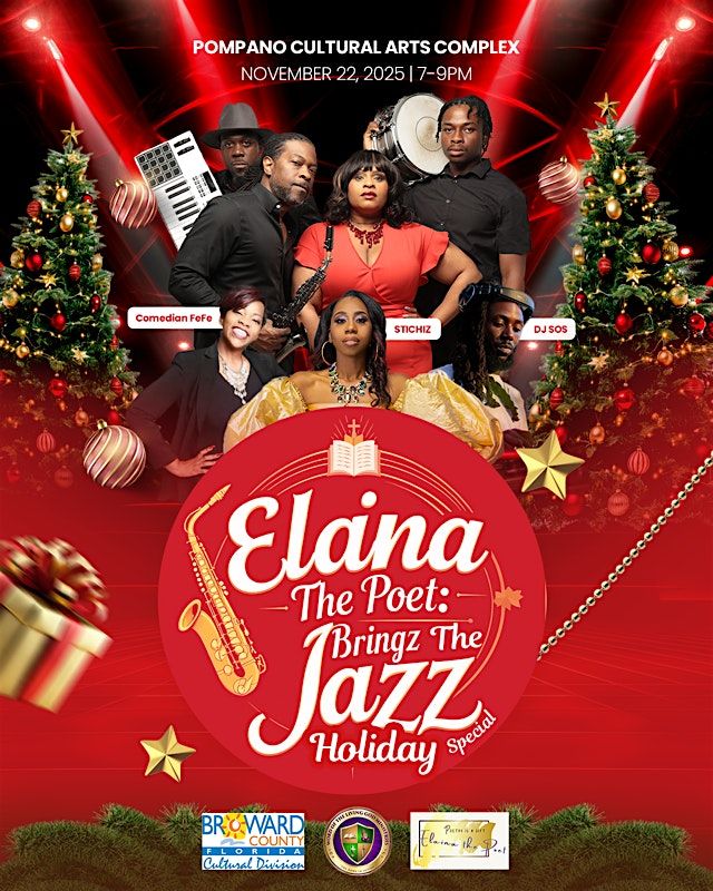 Elaina The Poet Bringz The Jazz This Holiday