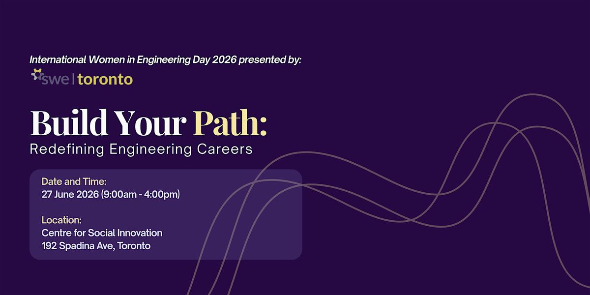 INWED Toronto 2026 \u2014 Build Your Path: Redefining Engineering Careers