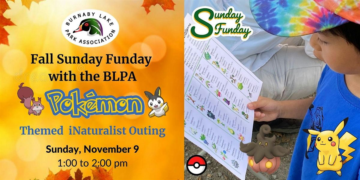 Fall Sunday Funday with the BLPA -  Pok\u00e9mon-themed iNaturalist Nature Walk