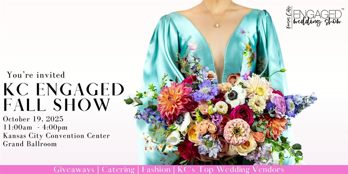 Kansas City Engaged Wedding Show