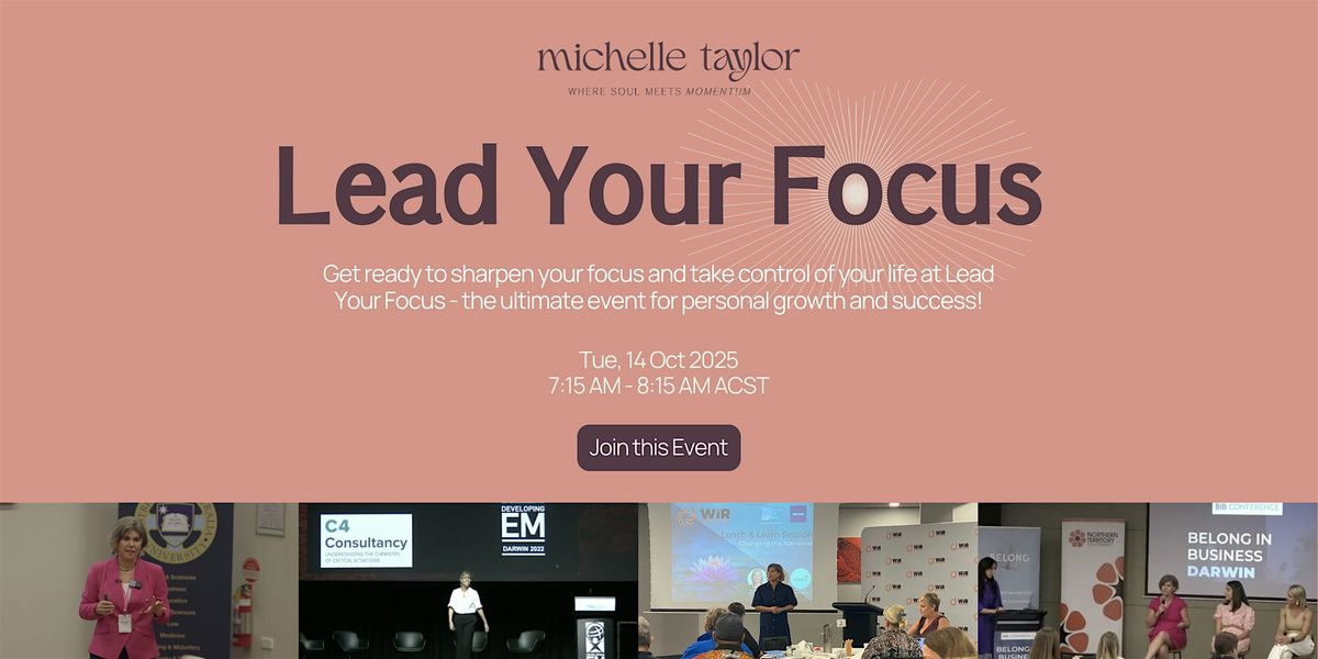 Lead your Focus