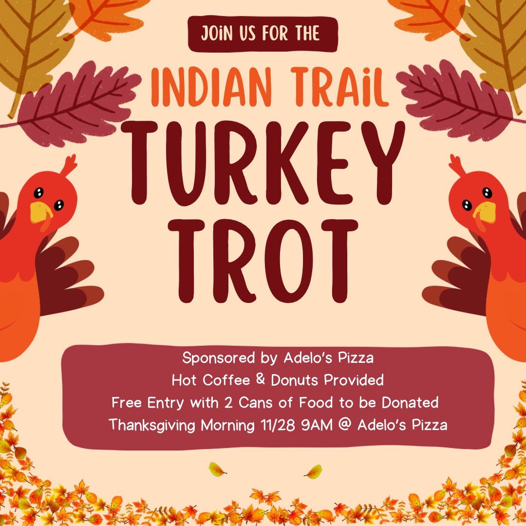 Indian Trail Turkey Trot