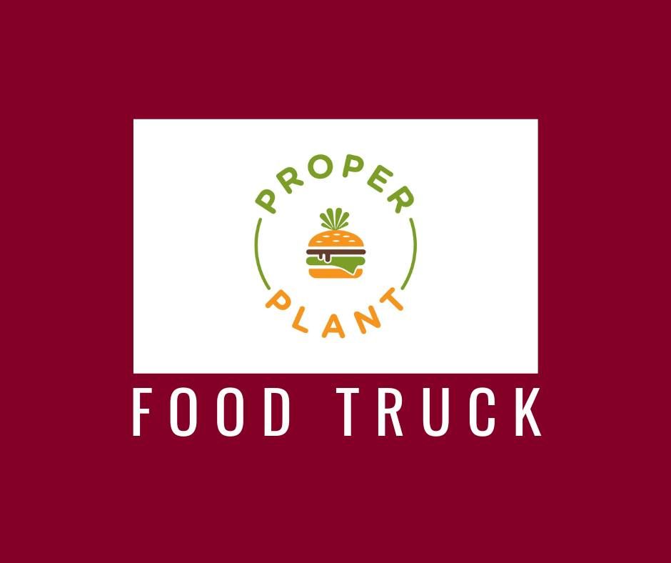 Food Truck | Proper Plant