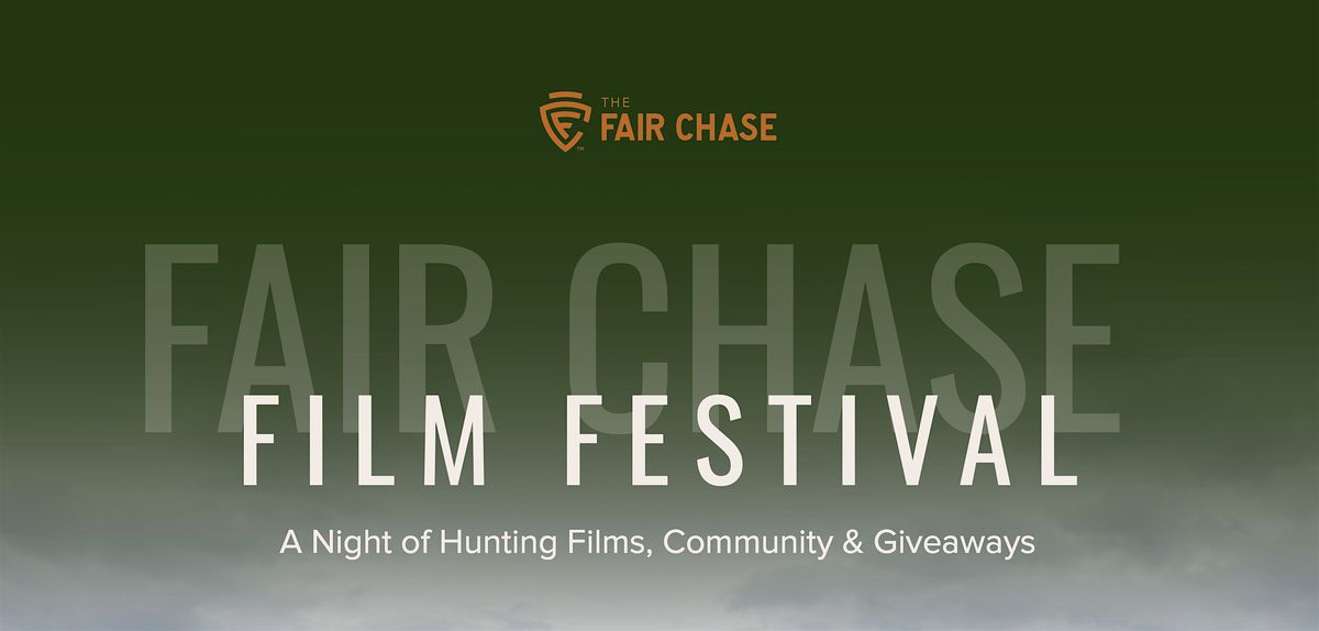 Fair Chase Film Festival