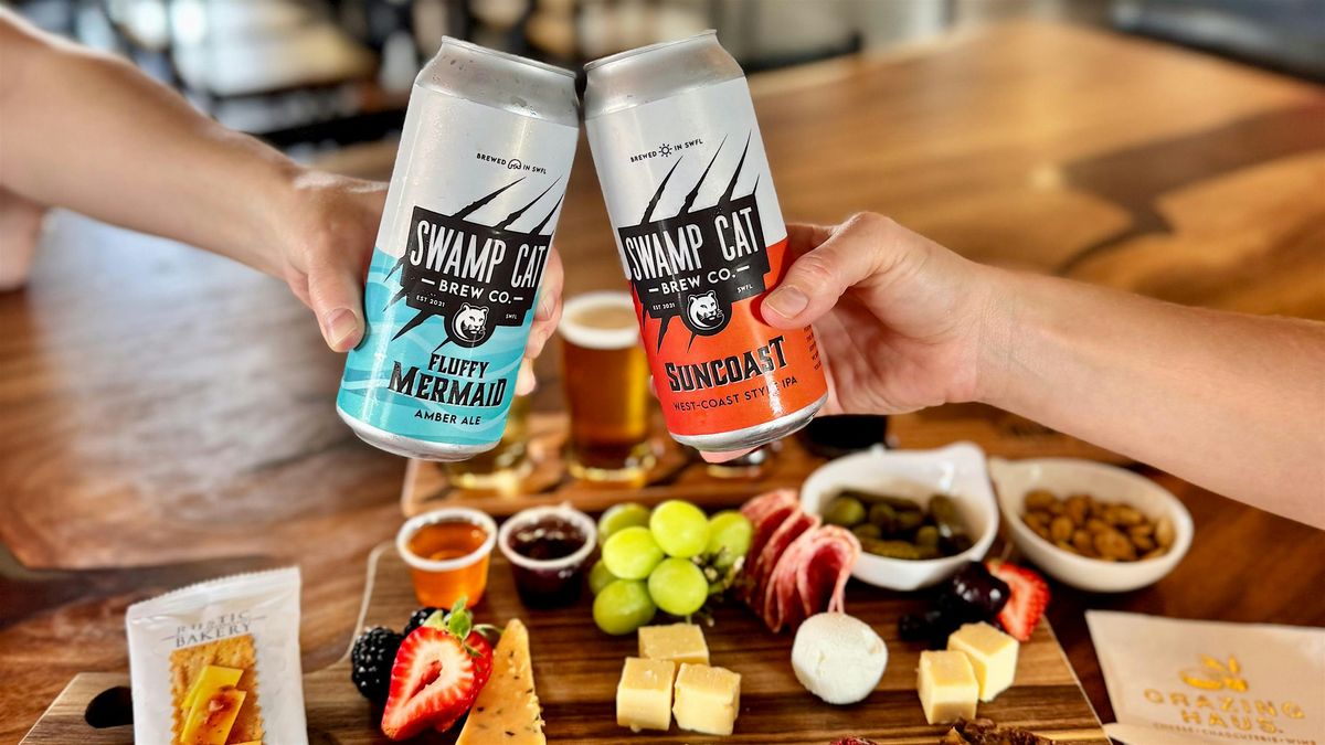 Boards & Brews: A Curated Pairing w\/ Grazing Haus, Sweet Real & Swamp Cat
