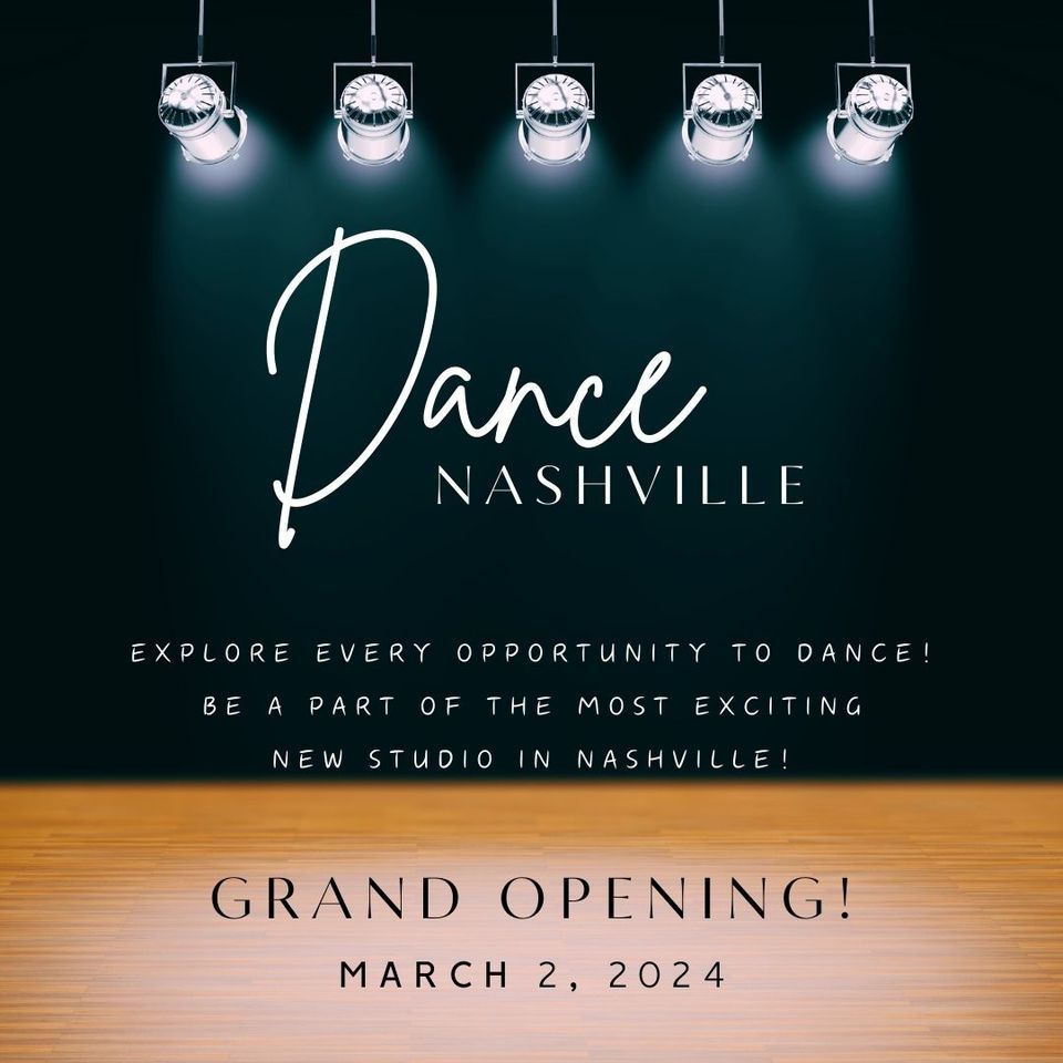 Dance Nashville GRAND OPENING!!!