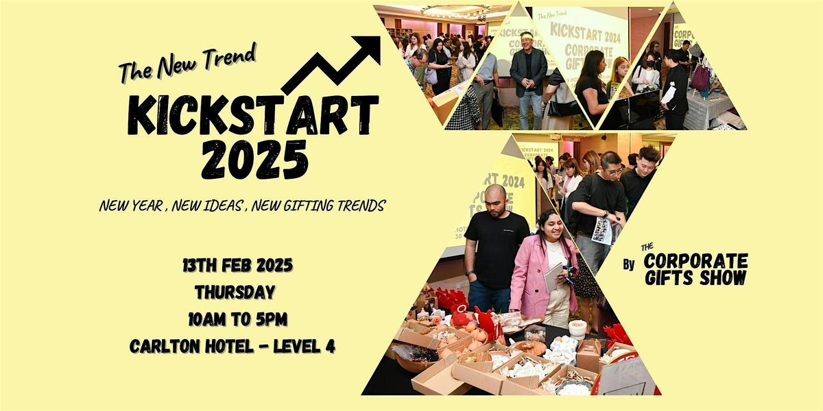 Kickstart 2025 Corporate Gifts Show