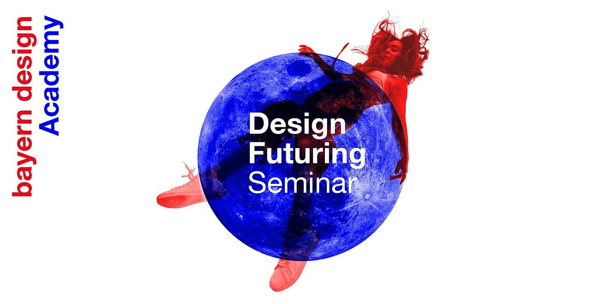 Design Futuring Seminar