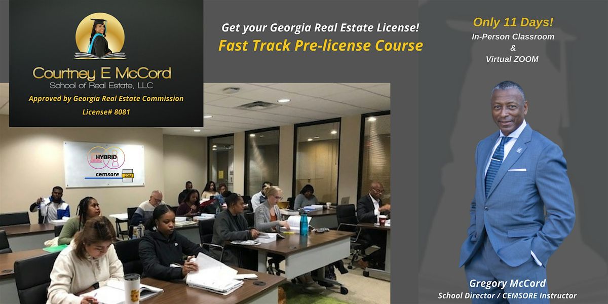 Fast Track Georgia Real Estate Pre-License Class | 11-Days | CEMSORE