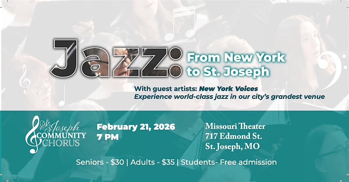 Jazz: From New York to St. Joseph with Special Guests, New York Voices