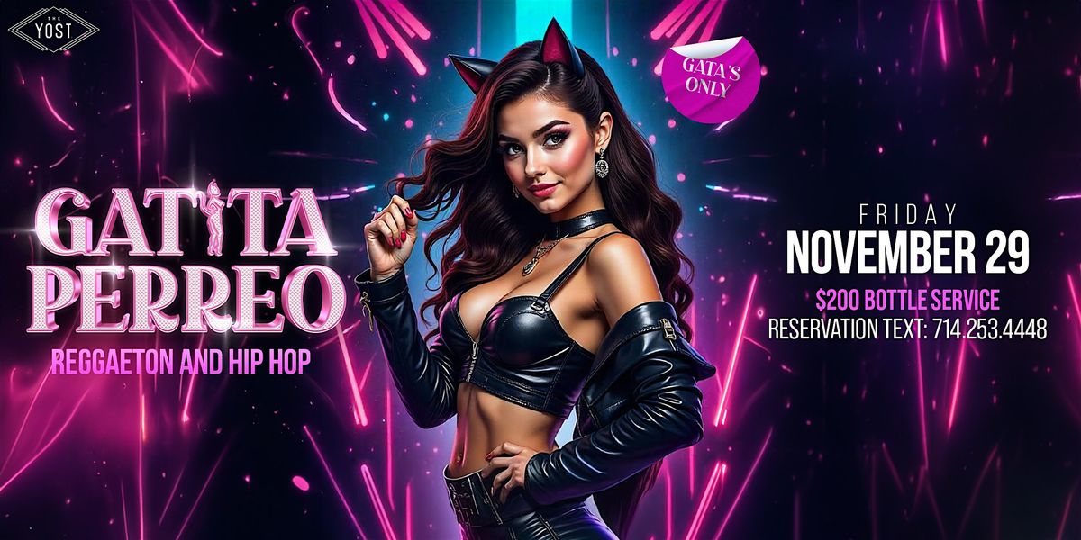 GATITA PERREO REGGAETON & HIP HOP PARTY 21+