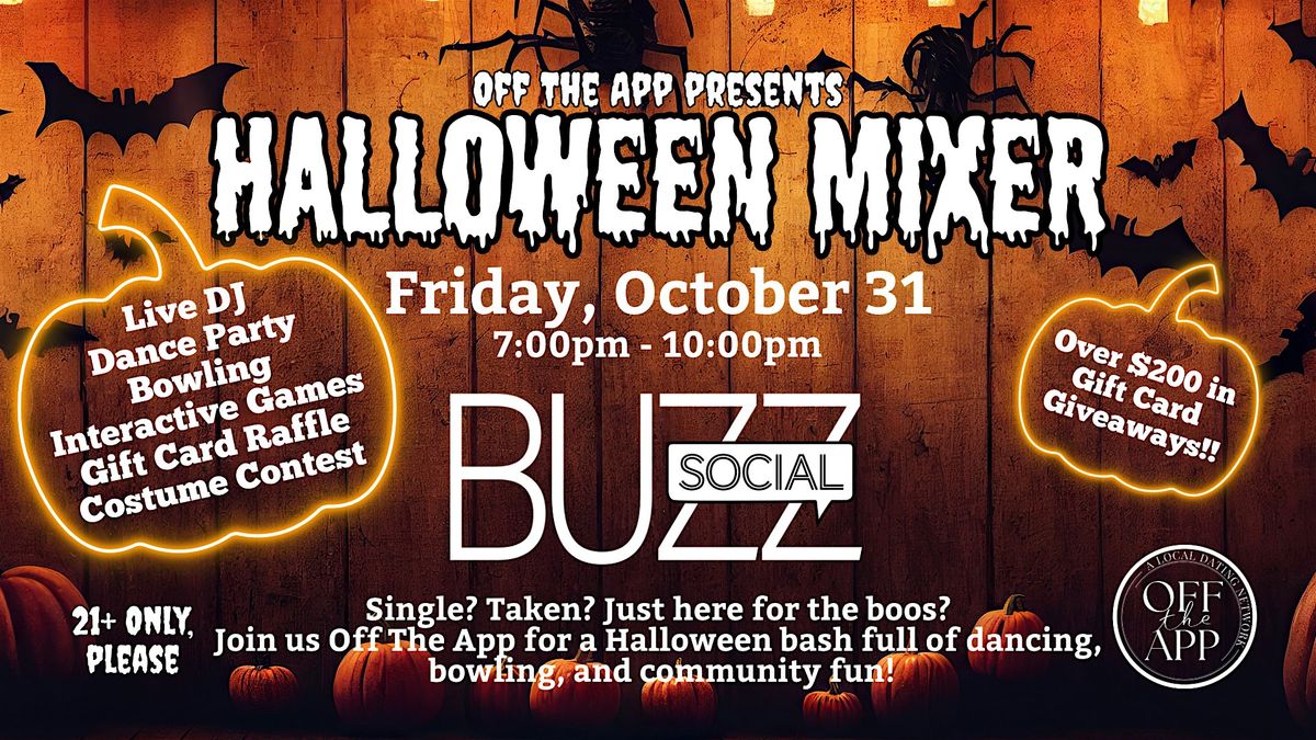 Off The App\u2019s Halloween Mixer at Buzz Social