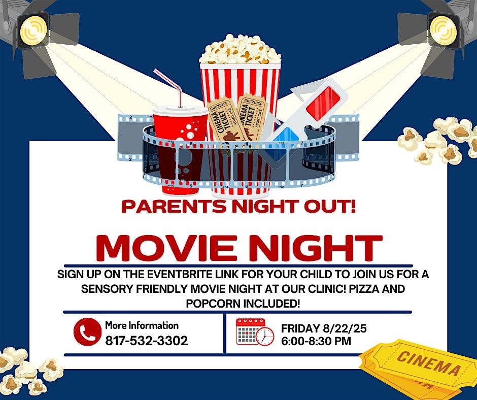 Parents Night OUT! Sensory Friendly Autism Movie Night