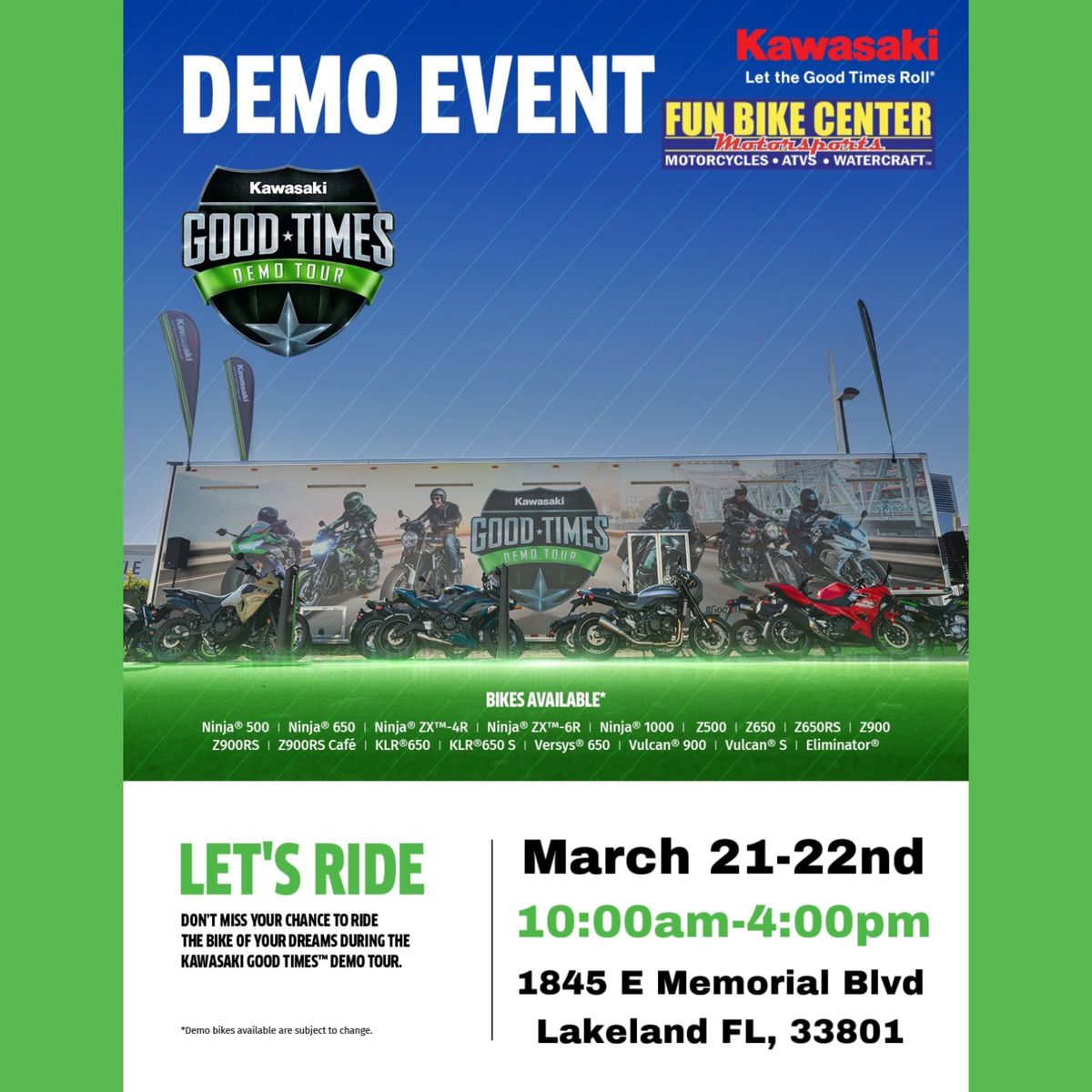 Kawasaki Good Times Demo Tour in Lakeland at Fun Bike Center Motorsports