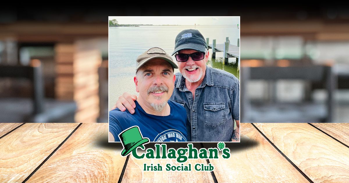 Phil & Foster LIVE at Callaghan's Irish Social Club