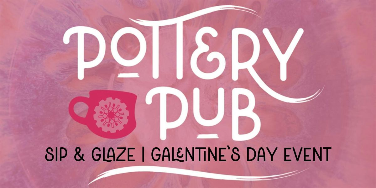 Sip & Glaze | KC Wineworks | GALentine's Day Event \u2764\ufe0f