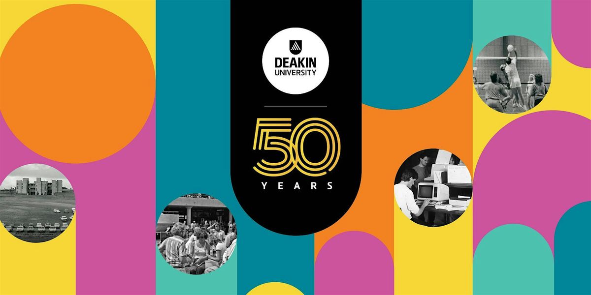 Deakin 50 Burwood Community Festival