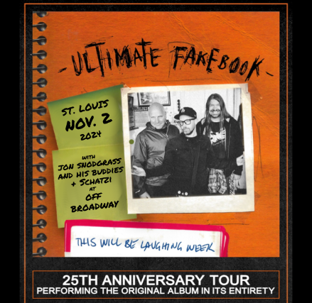 Ultimate Fakebook "This Will Be Laughing Week" 25th Anniversary Tour