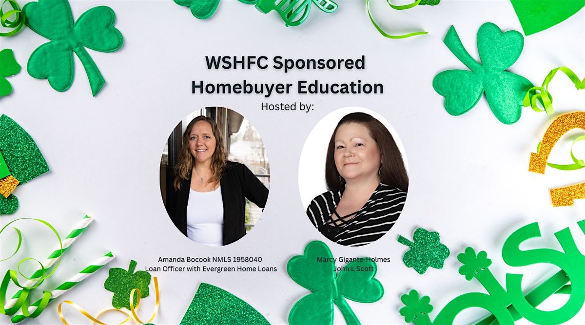 WSHFC  Sponsored Homebuyer Education Class 3.2.2025