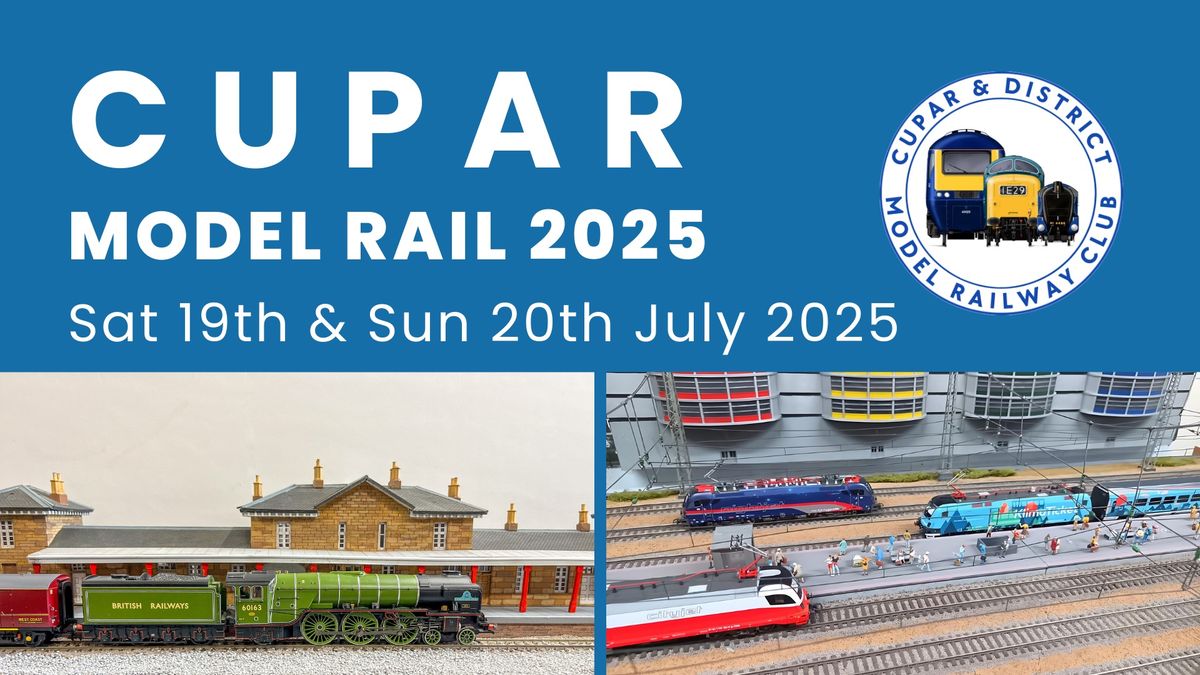 Cupar Model Rail 2025