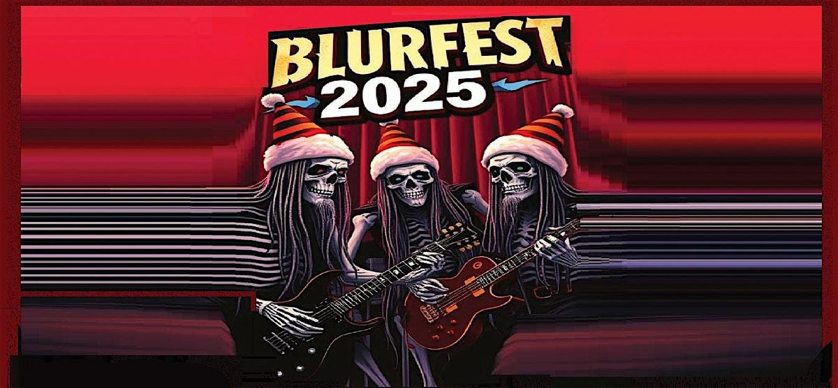 BlurFest 2025