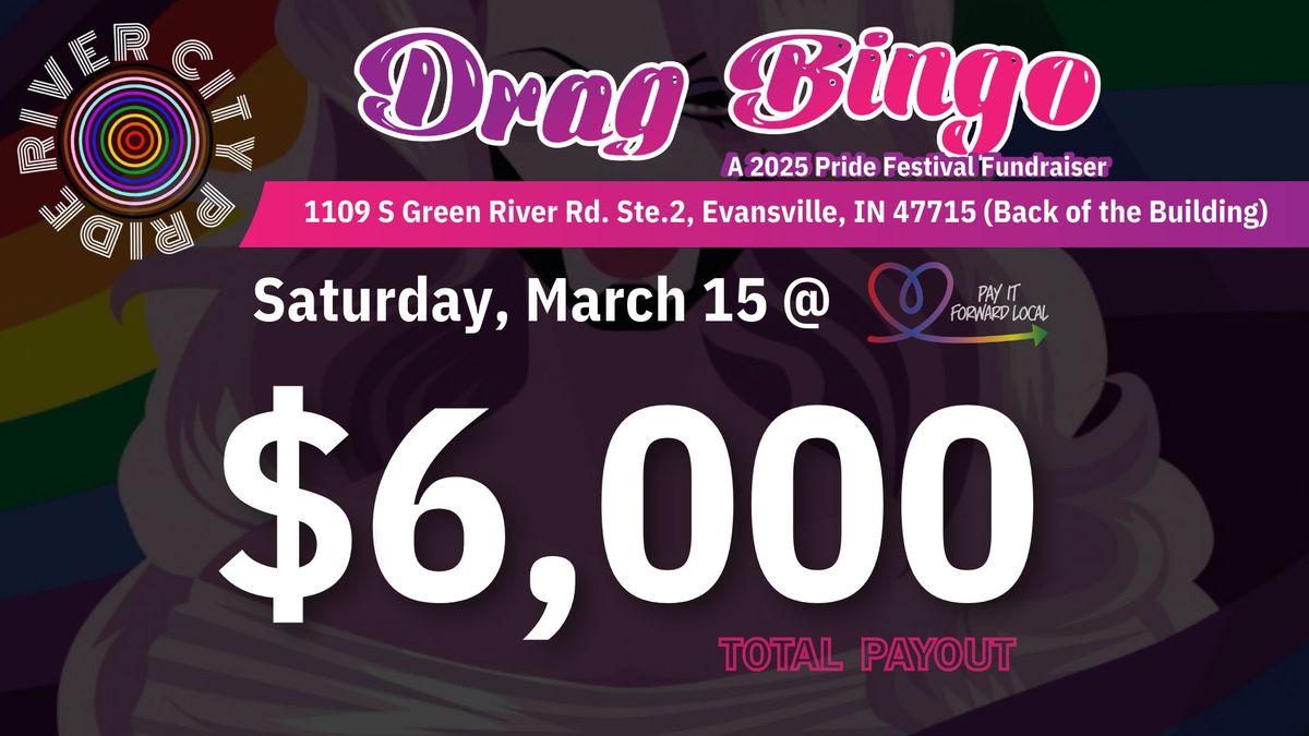 River City Pride Drag Bingo - A Pride Festival Fundraiser 