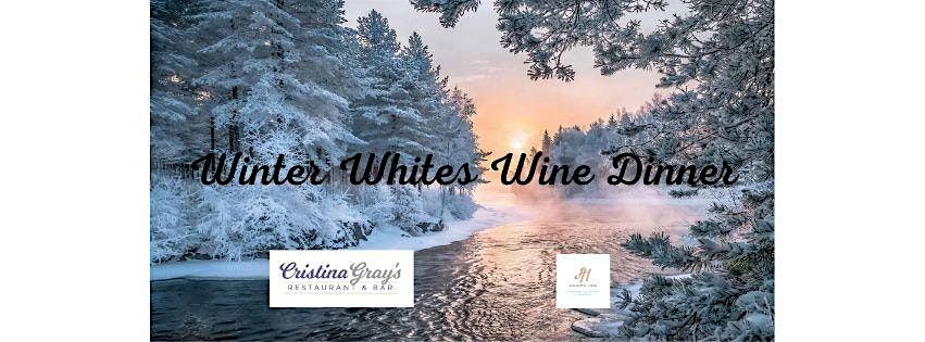 Winter Whites Wine Dinner