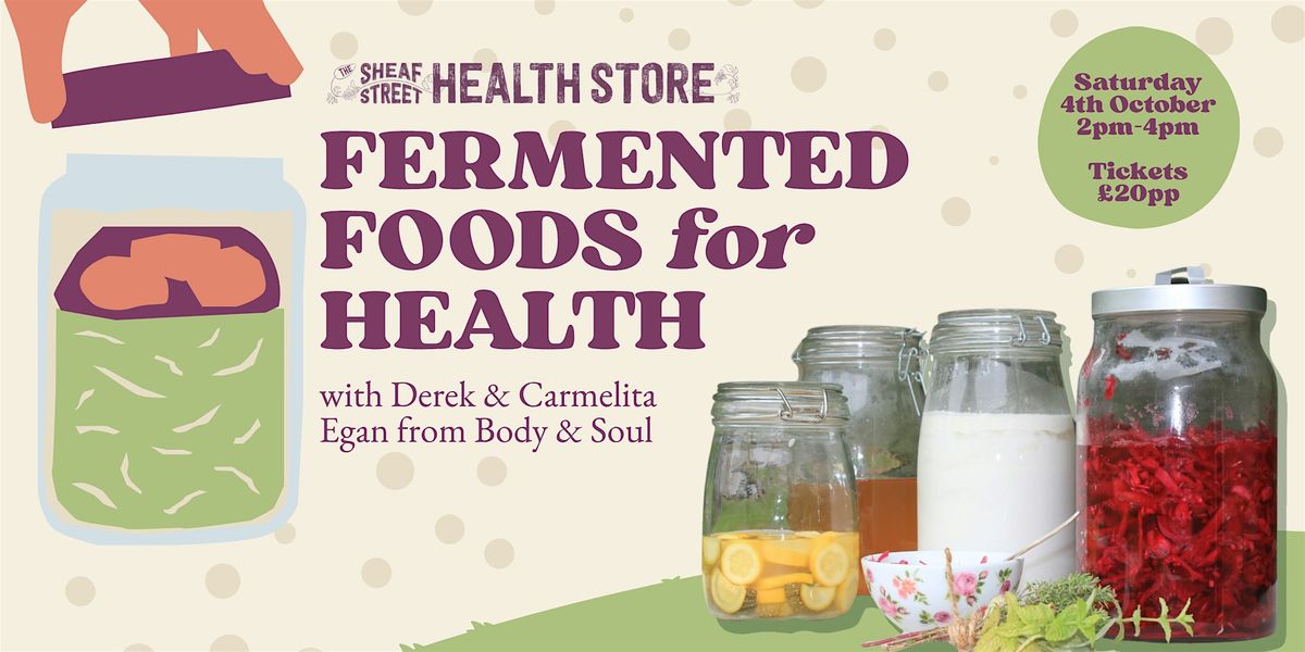 Fermented Foods for Health