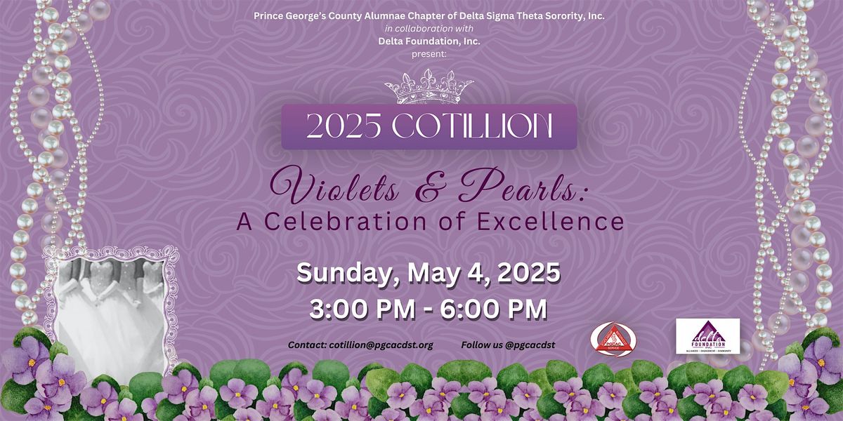 PGCAC 2025 Cotillion - Violets and Pearls: A Celebration of Excellence