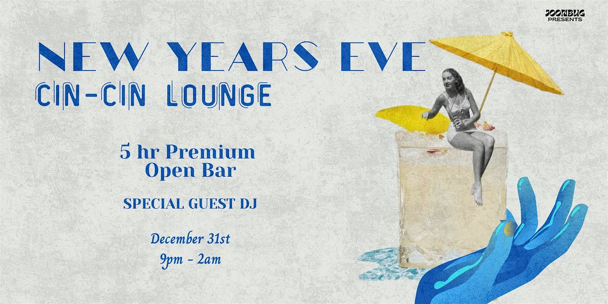 Cin Cin Lounge New Years Eve Party 2025