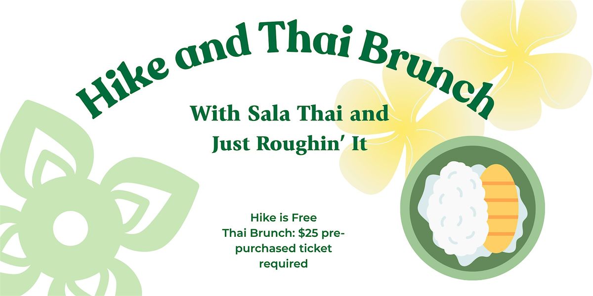 Hike and Thai Brunch