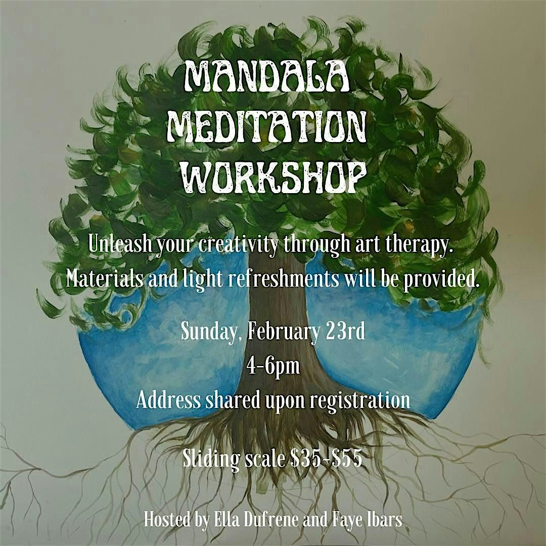 Community Mandala Meditation Workshop w\/ Art Therapist Ella Dufrene