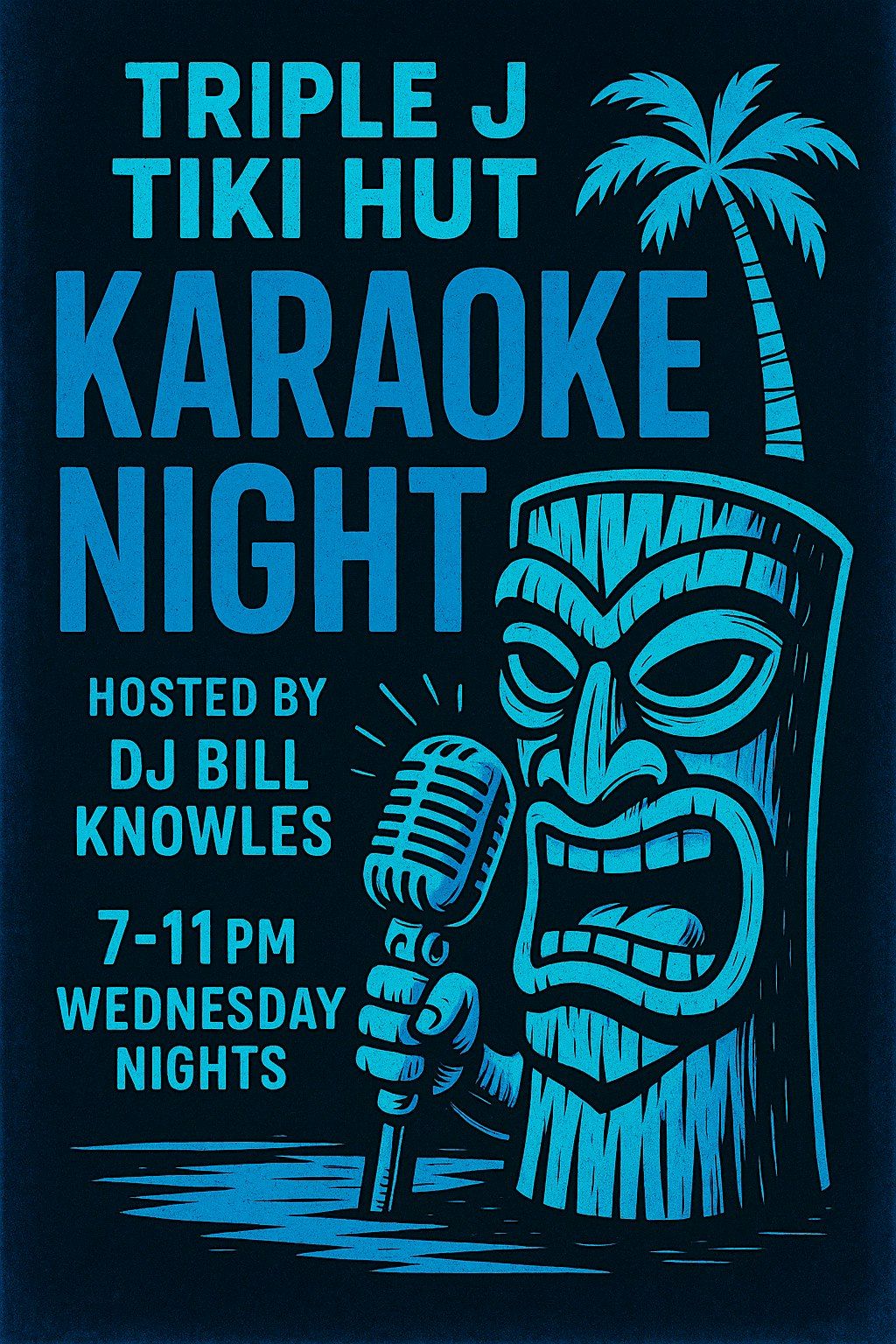Karaoke Wednesdays at the Triple J Tiki Hut