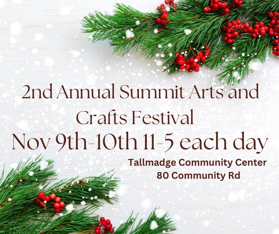 2nd Annual Summit Arts and Crafts Market 