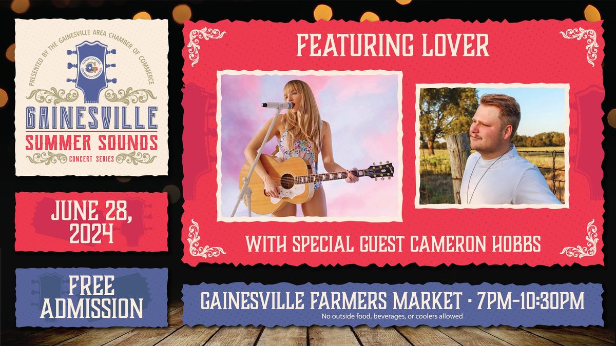 Lover with Special Guest Cameron Hobbs at Gainesville Summer Sounds