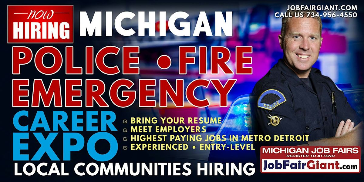 Michigan Law Enforcement and Fire, Emergency, and Rescue Career Expo