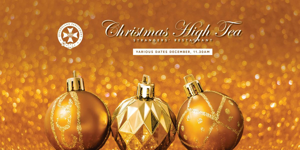 Christmas High Tea at Queensland Parliament House