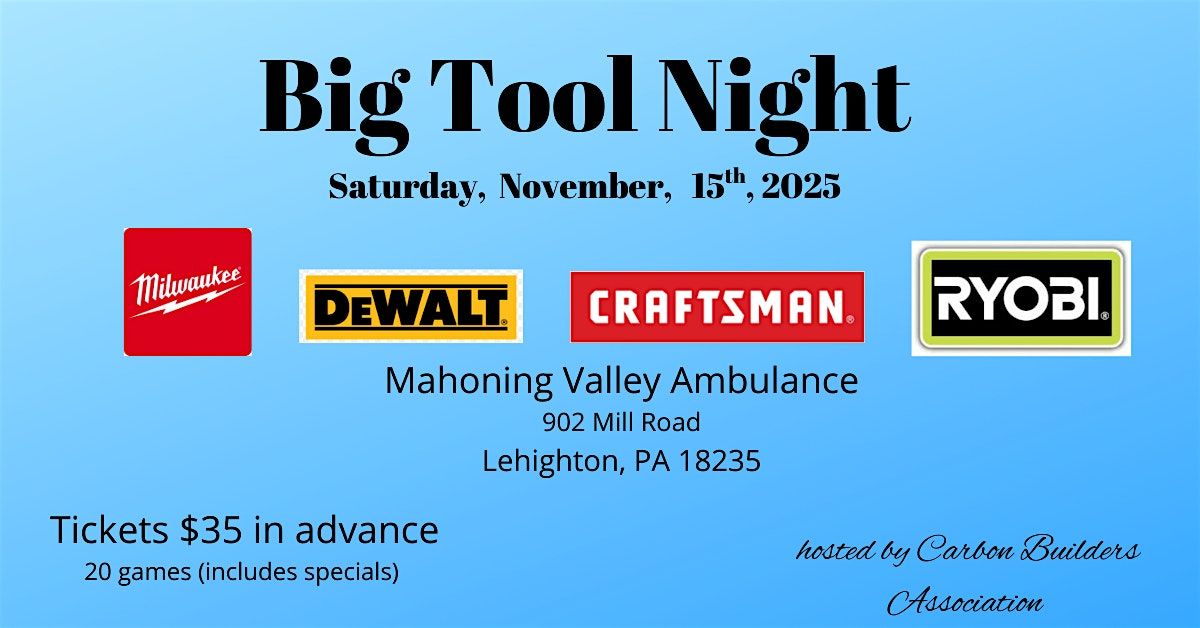 Big Tool Night