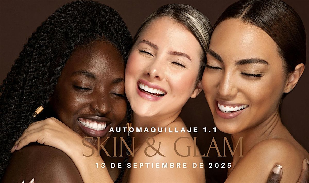 Skin & Glam Event