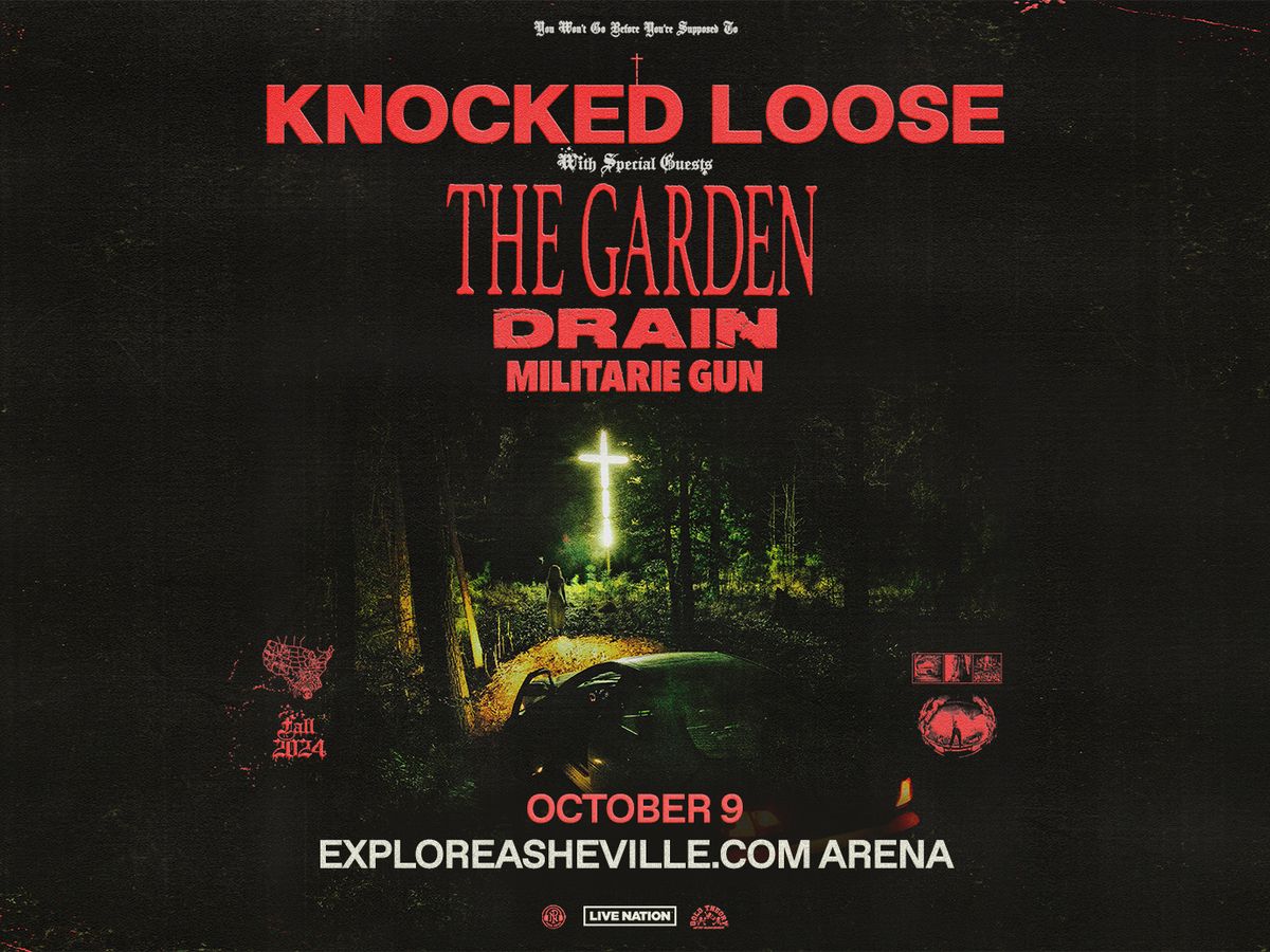 Knocked Loose with The Garden and Drain