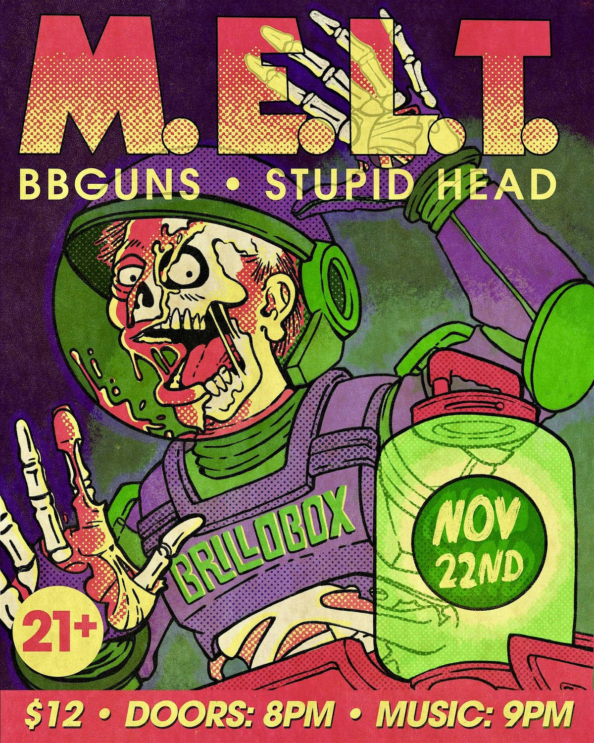 M.E.L.T. with BBGuns & Stupid Head