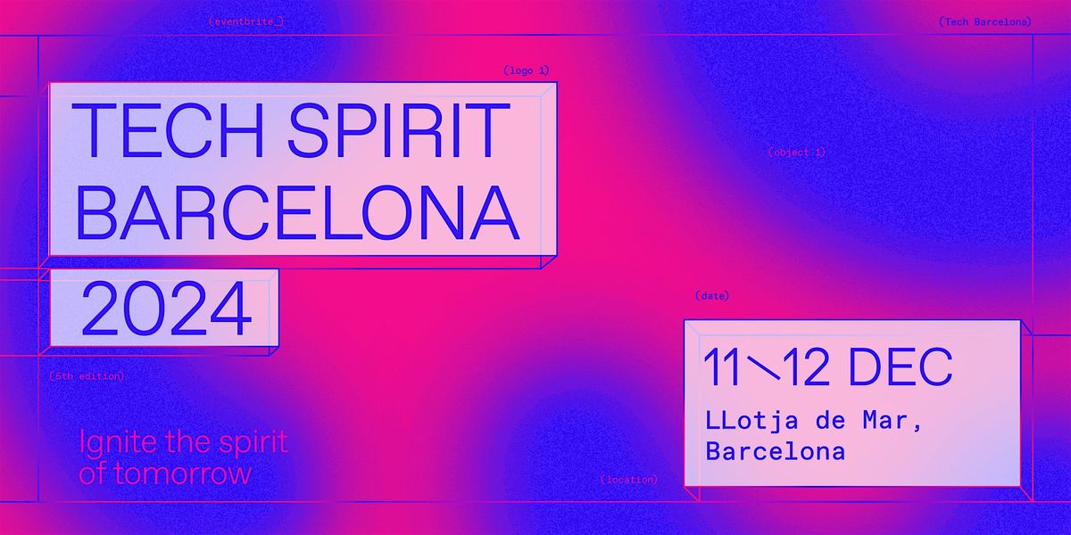 Tech Spirit Barcelona 2024